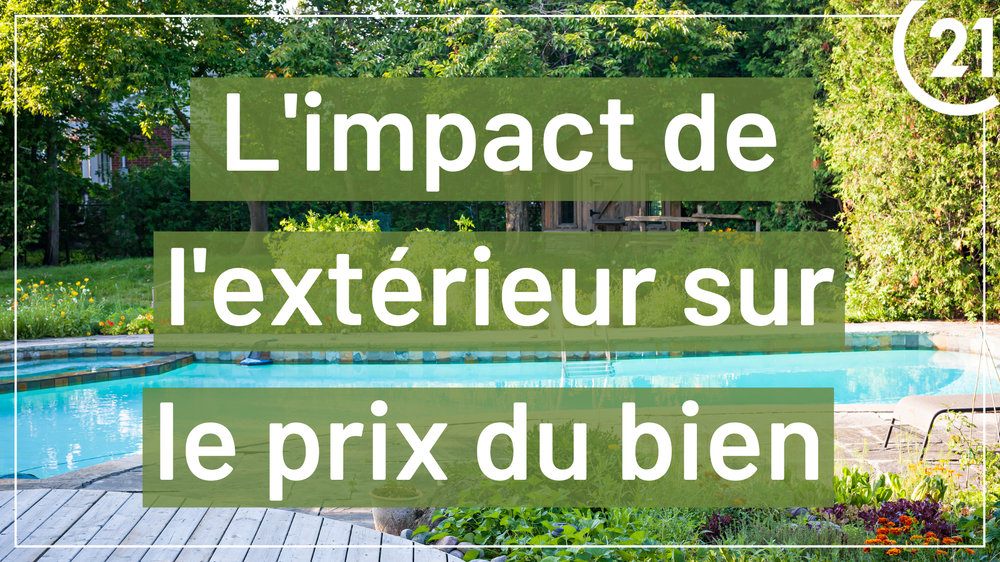 Impact de l'extérieur sur le prix du bien